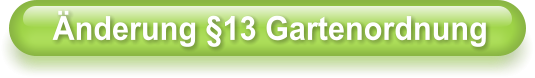 nderung 13 Gartenordnung