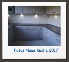 Fotos Neue Kche 2017